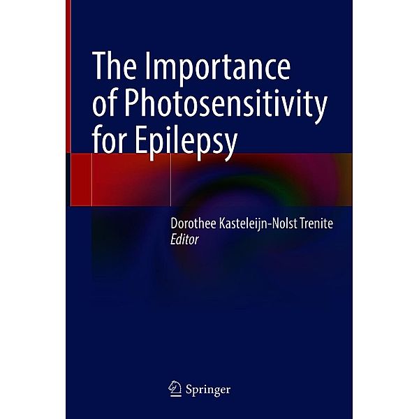 The Importance of Photosensitivity for Epilepsy