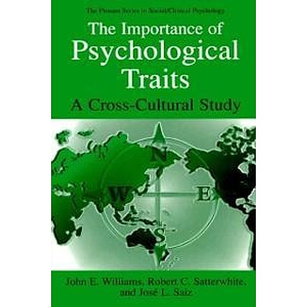 The Importance of Psychological Traits / The Springer Series in Social Clinical Psychology, John E. Williams, Robert C. Satterwhite, José L. Saiz