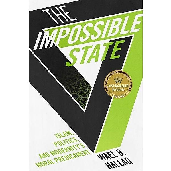 The Impossible State, Wael B. Hallaq