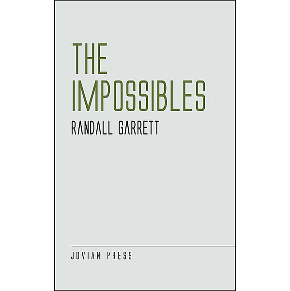 The Impossibles, Randall Garrett