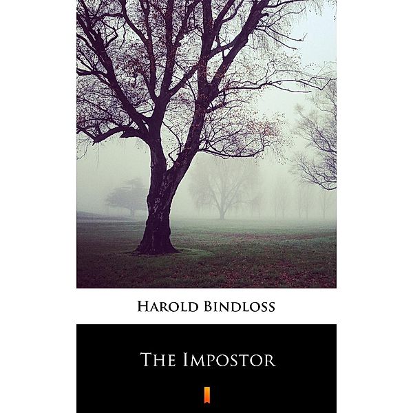 The Impostor, Harold Bindloss