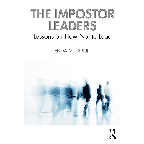 The Impostor Leaders, Enda M. Larkin