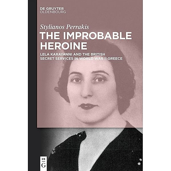 The Improbable Heroine, Stylianos Perrakis