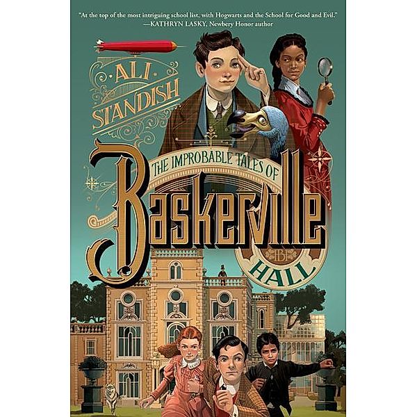 The Improbable Tales of Baskerville Hall Book 1, Ali Standish