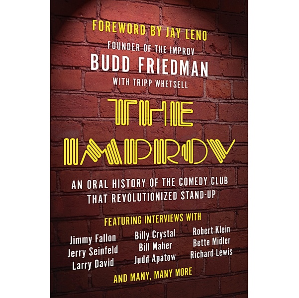 The Improv, Budd Friedman, Tripp Whetsell