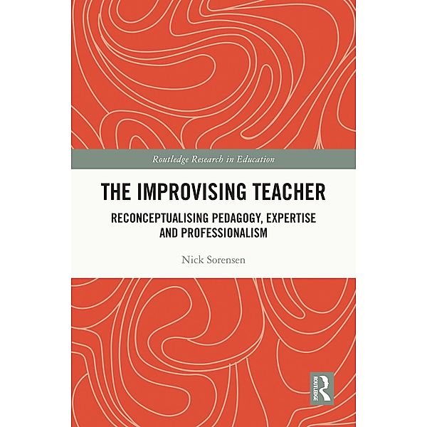 The Improvising Teacher, Nick Sorensen