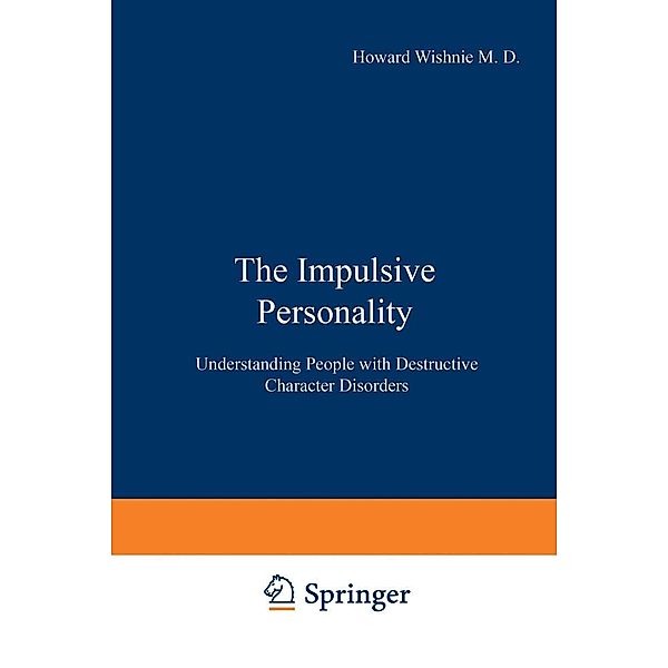 The Impulsive Personality, H. A. Wishnie