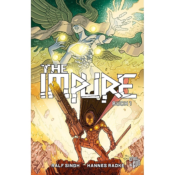The Impure / The Impure Bd.1, Ralf Singh