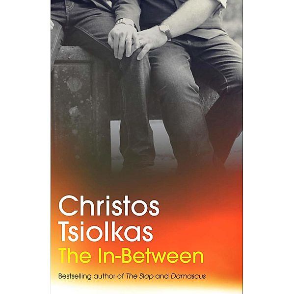 The In-Between, Christos Tsiolkas