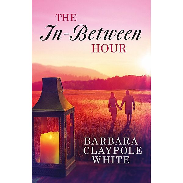 The In-Between Hour, Barbara Claypole White