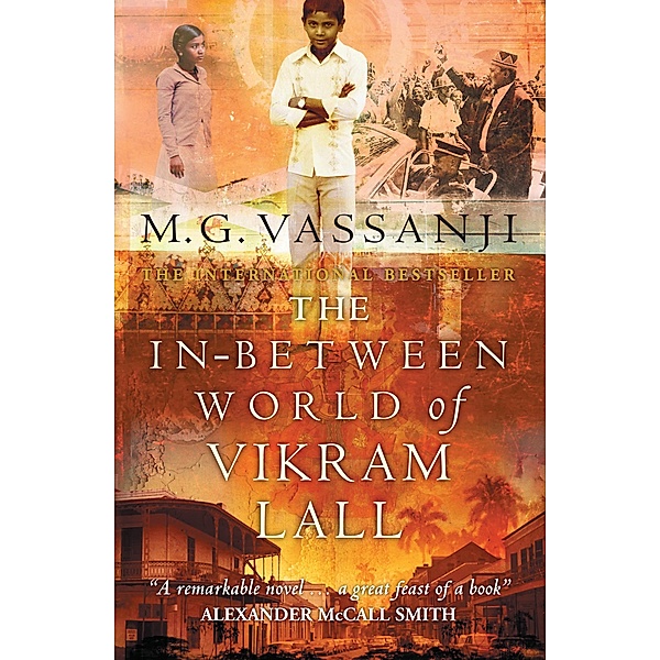 The In-Between World Of Vikram Lall, M. G. Vassanji