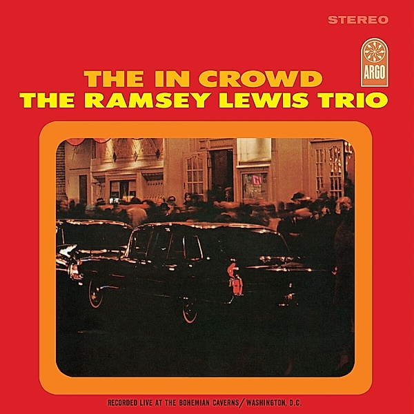 The In Crowd, Ramsey Lewis Trio