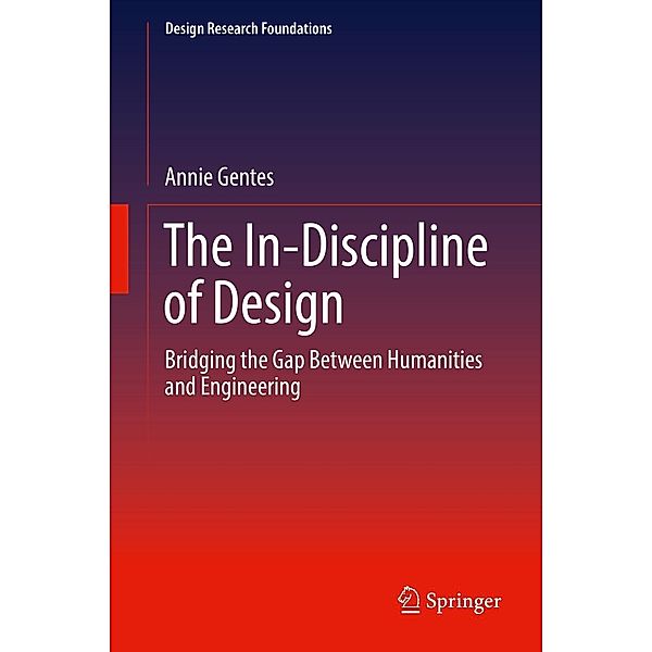 The In-Discipline of Design / Design Research Foundations, Annie Gentes