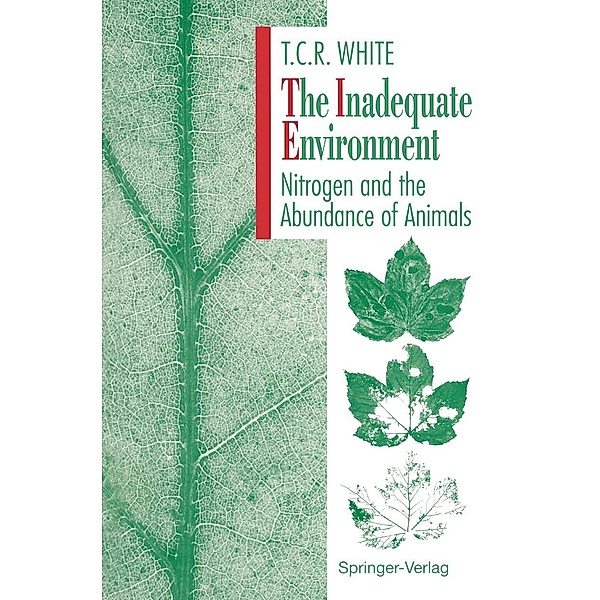 The Inadequate Environment, Thomas C. R. White