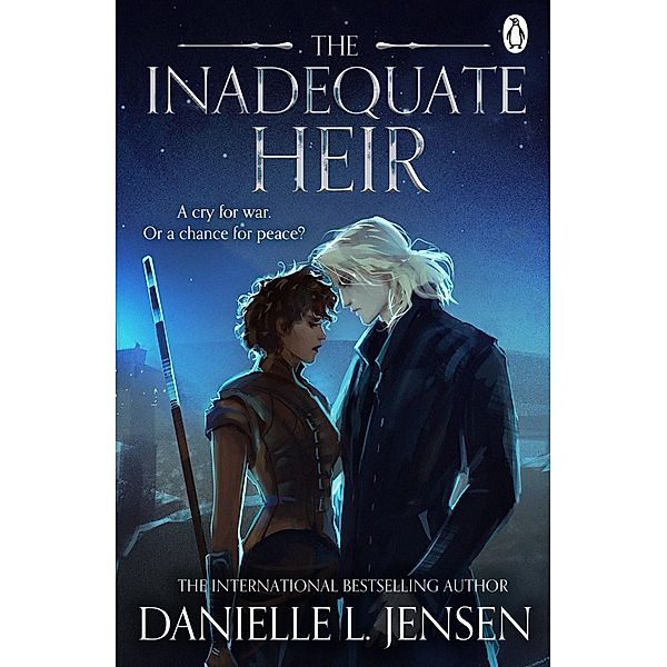 The Inadequate Heir / The Bridge Kingdom Bd.3, Danielle L. Jensen