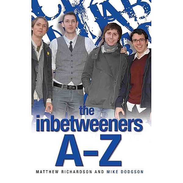 The Inbetweeners A-Z, Matthew Richardson