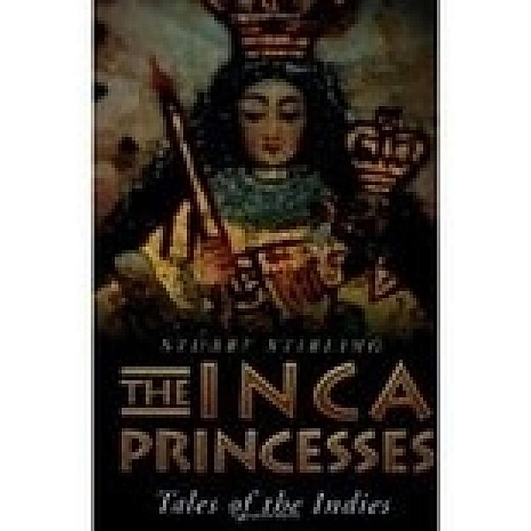 The Inca Princesses, Stuart Stirling
