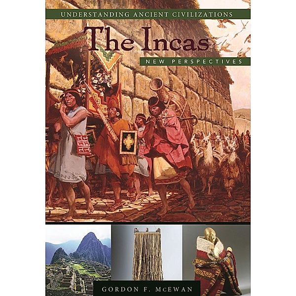 The Incas, Gordon Francis McEwan