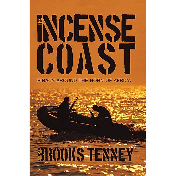 The Incense Coast, Brooks Tenney