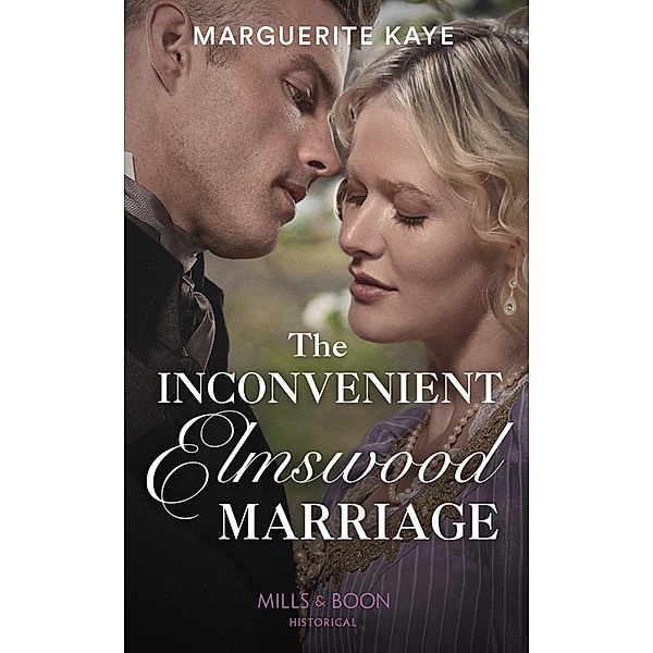 The Inconvenient Elmswood Marriage / Penniless Brides of Convenience Bd.4, Marguerite Kaye