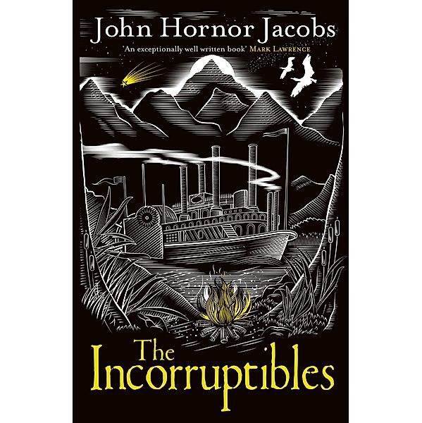 The Incorruptibles, John Hornor Jacobs