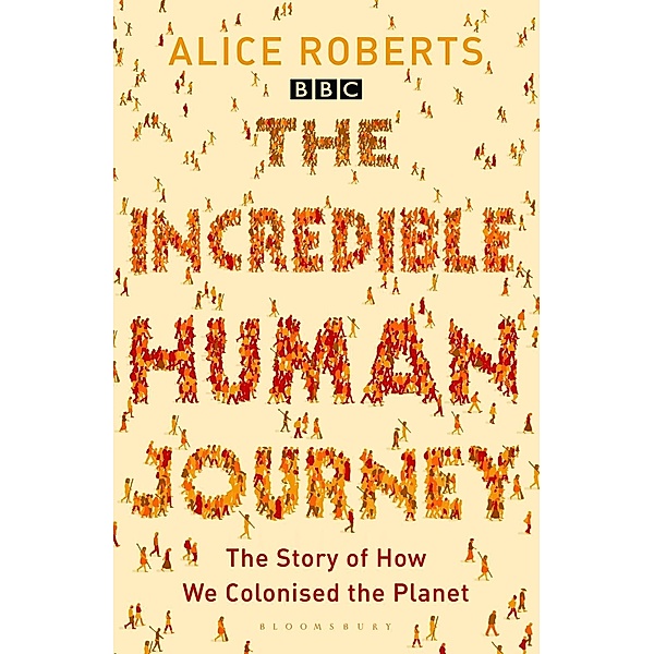 The Incredible Human Journey, Alice Roberts