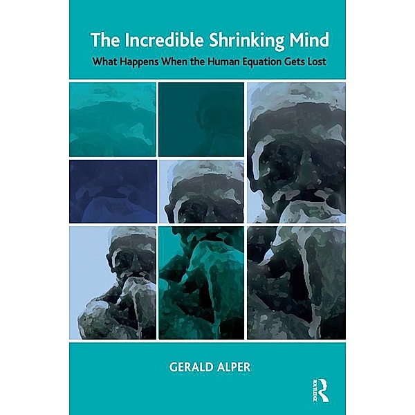 The Incredible Shrinking Mind, Gerald Alper