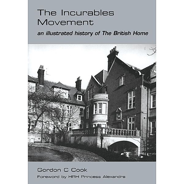 The Incurables Movement, Gordon C. Cook