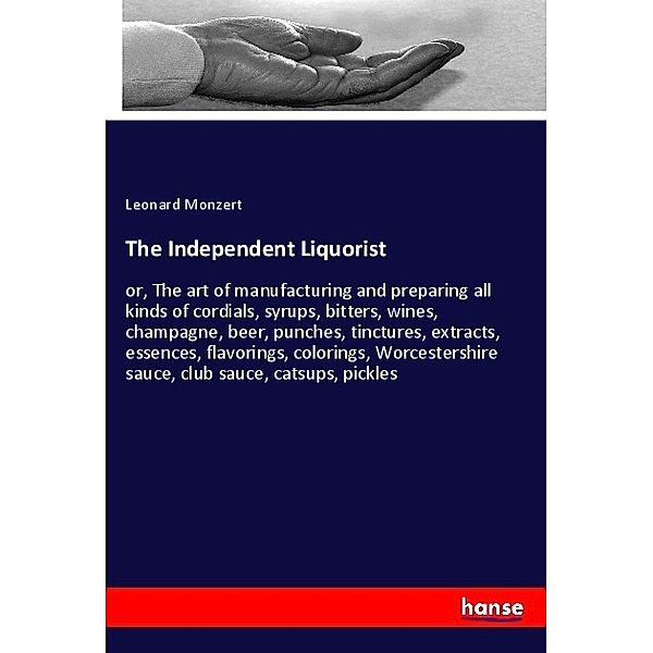 The Independent Liquorist, Leonard Monzert