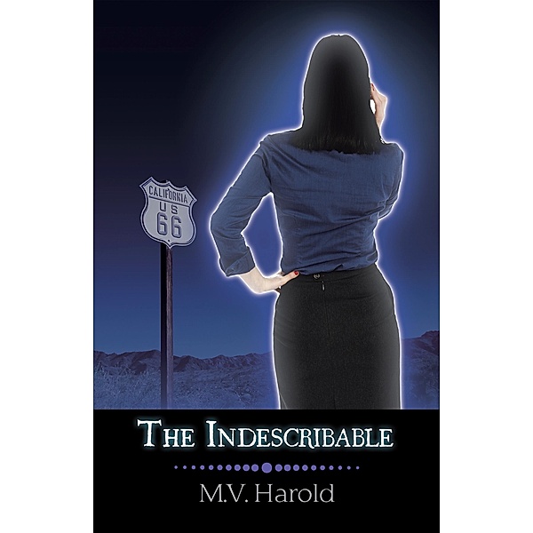 The Indescribable, M. V. Harold