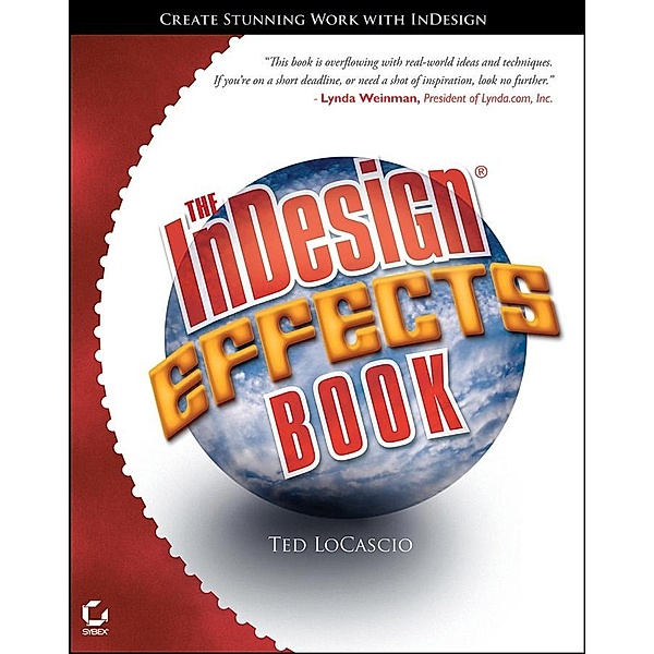 The InDesign Effects Book, Ted LoCascio