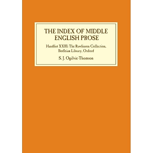 The Index of Middle English Prose, Sarah Ogilvie-Thomson