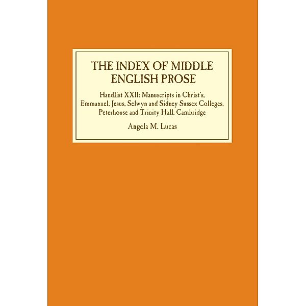 The Index of Middle English Prose, Angela M. Lucas