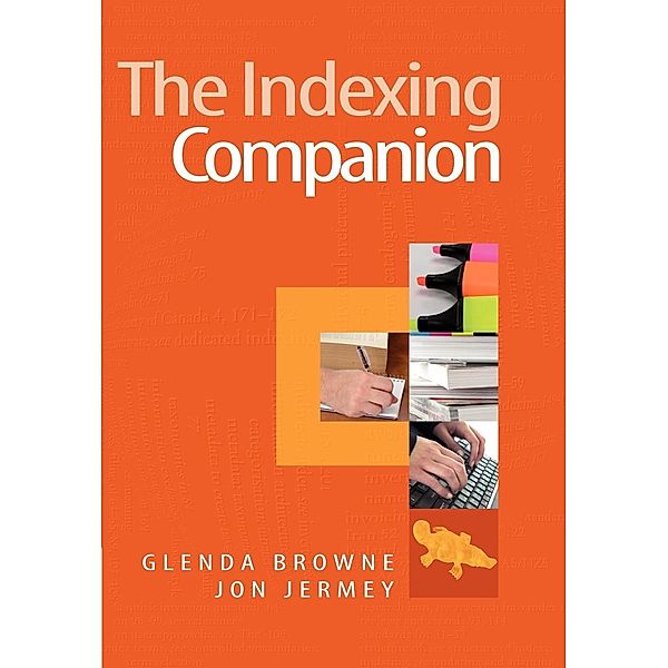 The Indexing Companion, Glenda Browne, Jon Jermey