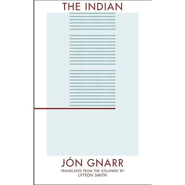 The Indian, Jón Gnarr
