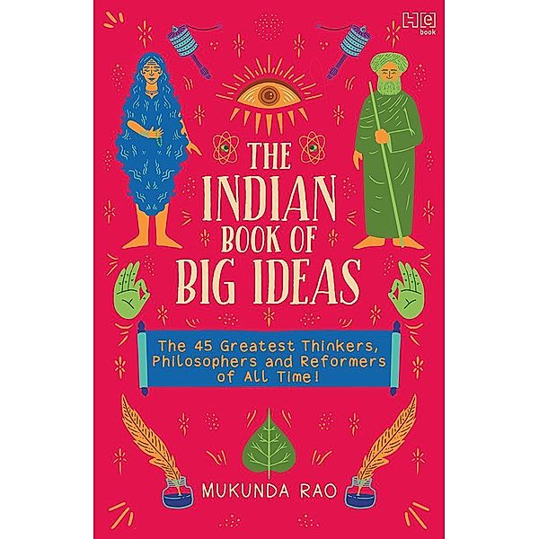 The Indian Book of Big Ideas, Mukunda Rao