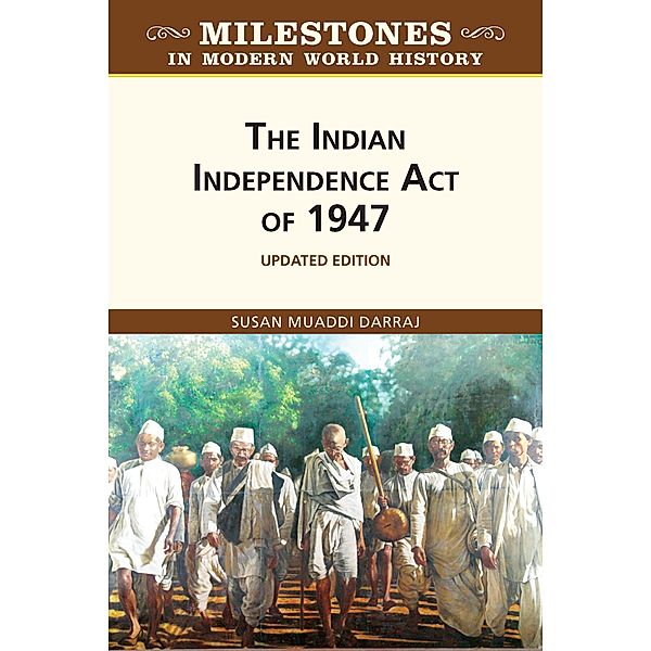 The Indian Independence Act of 1947, Updated Edition, Susan Darraj