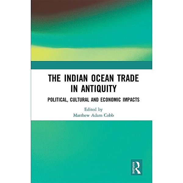 The Indian Ocean Trade in Antiquity