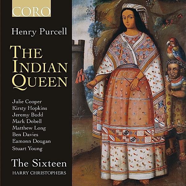 The Indian Queen, Harry Christophers, The Sixteen