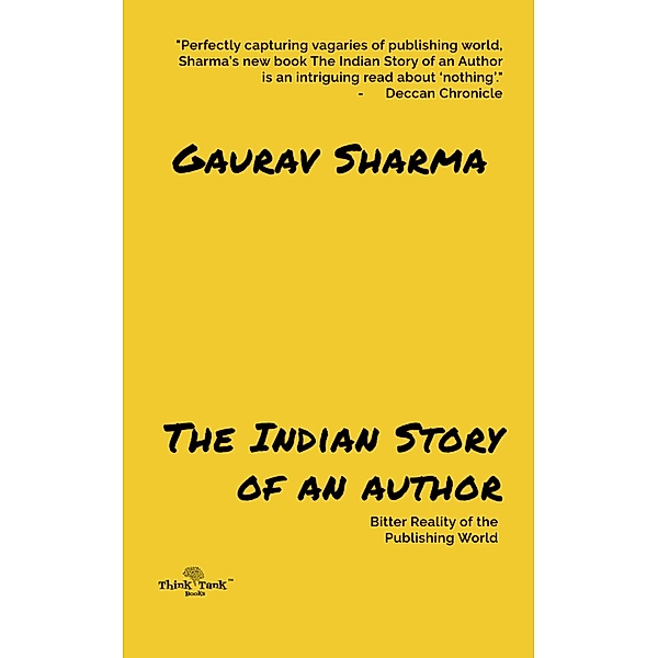 The Indian Story of an Author, Gaurav Sharma