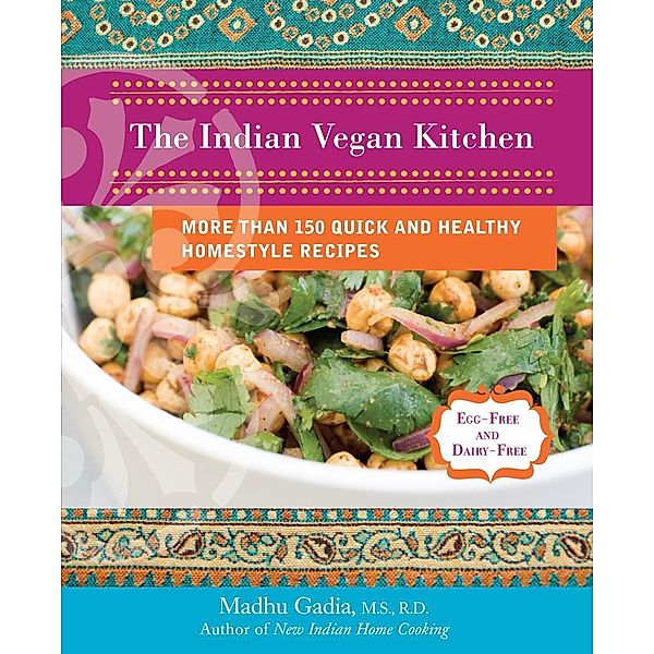 The Indian Vegan Kitchen, Madhu Gadia