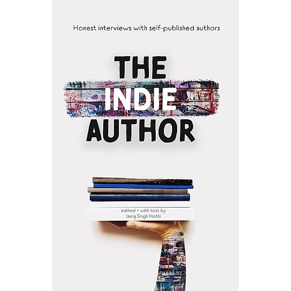 The Indie Author, Jas Hothi