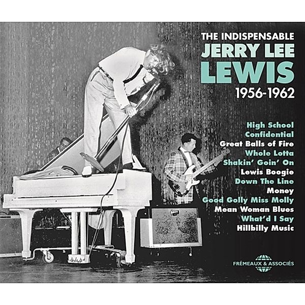 The Indispensable 1956-1962, Jerry Lee Lewis