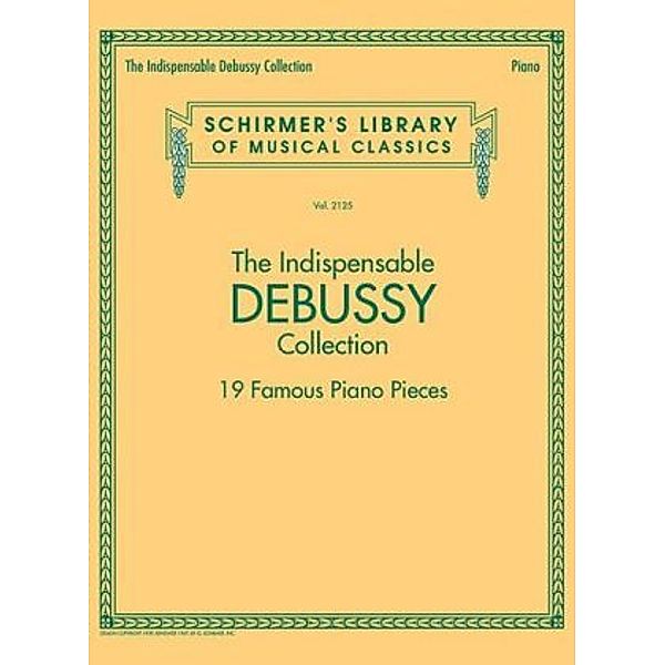 The Indispensable Debussy Collection, Claude Debussy