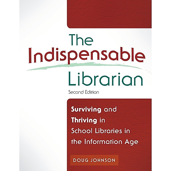 The Indispensable Librarian, Douglas A. Johnson