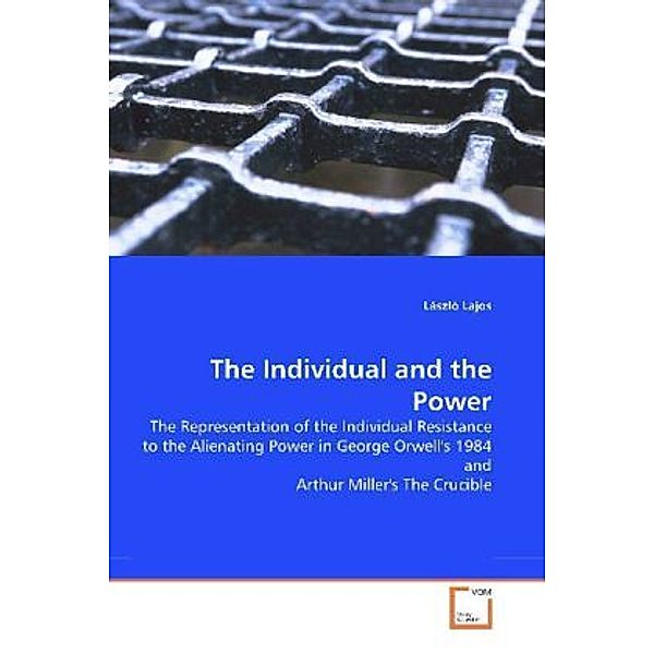 The Individual and the Power, László Lajos