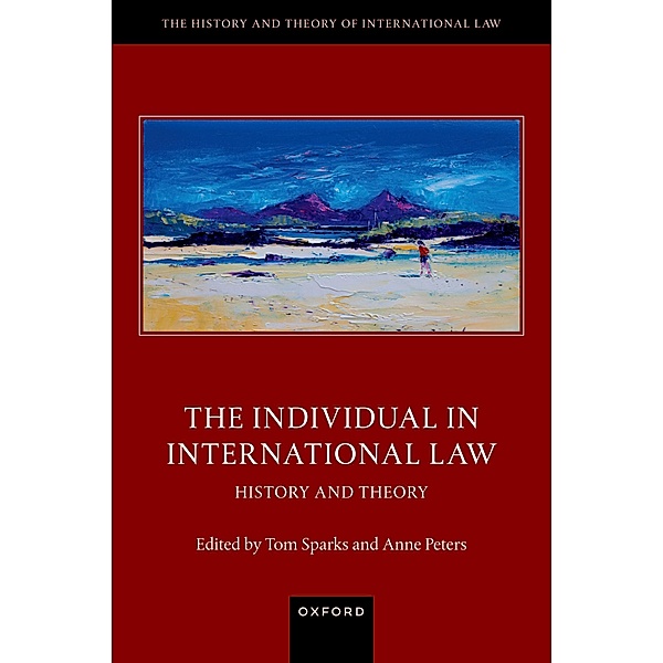 The Individual in International Law / The History and Theory of International Law