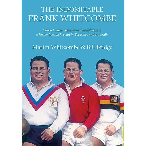 The Indomitable Frank Whitcombe, Whitcombe Martin, Bridge Bill