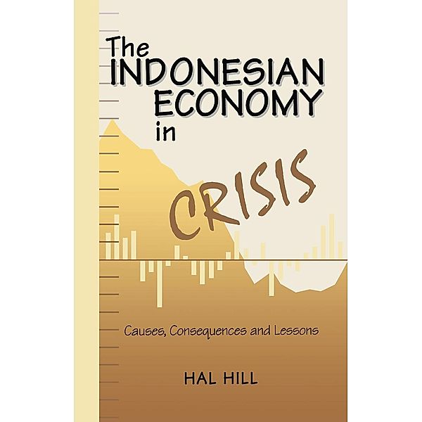 The Indonesian Economy in Crisis, NA NA