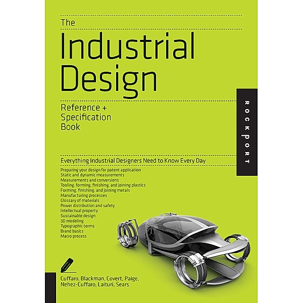 The Industrial Design Reference & Specification Book / Reference & Specification Book, Dan Cuffaro, Isaac Zaksenberg